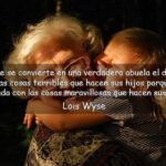 ¿Qué es un nieto para una abuela? que-es-un-nieto-para-una-abuela