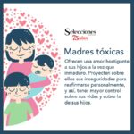 ¿Qué es una madre toxica? que-es-una-madre-toxica